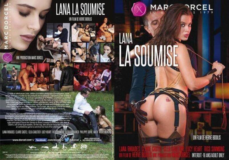 {lana la soumise / lana, desire of submission} - lana rhoades, claire castel, clea gaultier, lucy heart, alberto blanco, ricky mancini, rico simmons - #anal #appearance #bdsm #brunettes #domination #ethnic #european #feature #fetish #france #frenchlanguage #international #plotoriented 